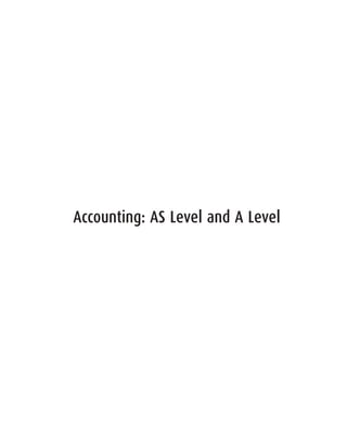 Accounting: AS Level and A Level
 