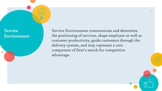 Crafting the service Environment | PPTX