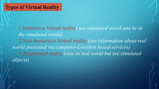 Emerging role of virtual reality | PPTX