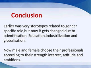Scientification Gender, school and society role in the education sector | PPTX