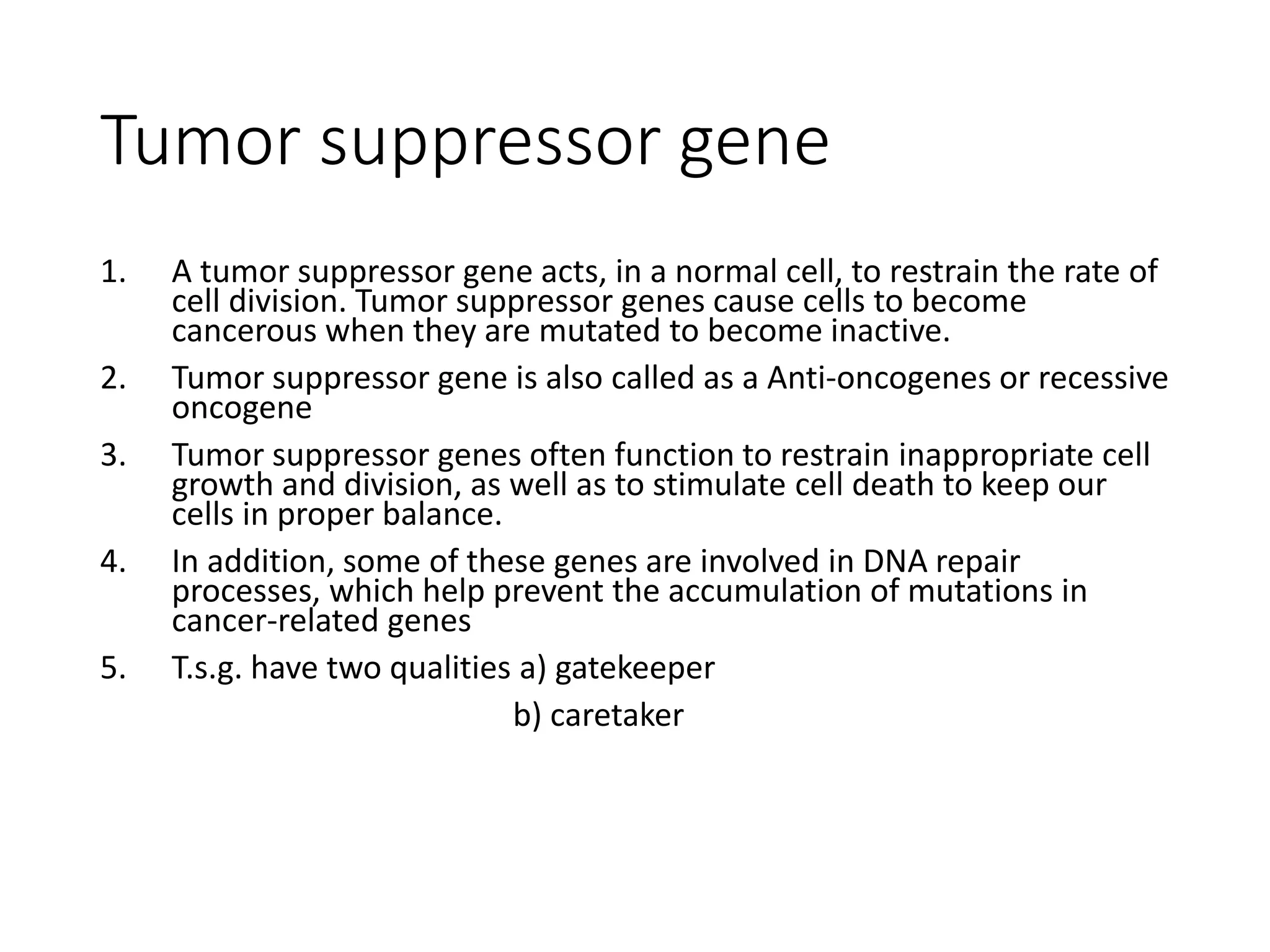 Oncogenes, proto-oncogenes and tumor suppressor gene | PPTX