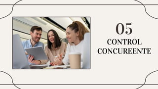 CONTROL
CONCUREENTE
05
 
