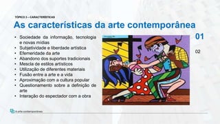 Arte contemporânea | PPT