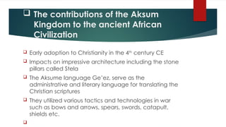 The Rise and Development of Early African Civilizations | PPTX