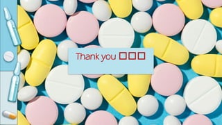 Thank you 💊💊💊
 
