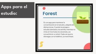 Apps para el
estudio:
 