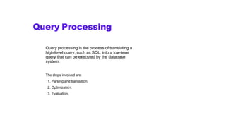 DOC-20240720-WA0005.. query processing pptx | PPT