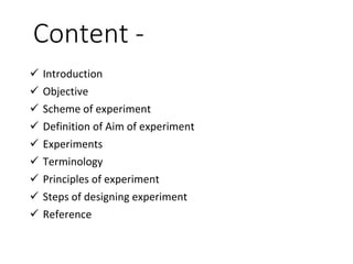Design and analysis of experiment: Aim of Experiment and Experiment in ...