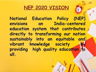 Presentation on National Education Policy - 2020 .pptx