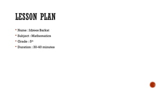 one lesson plan of teaching of Mathematics | PPTX