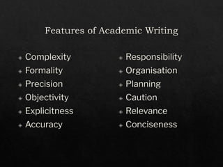 Academic writing is a formal, objective. | PDF