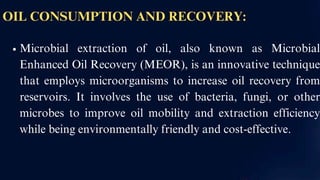 Microbial extraction of oil (Environmental Science) | PDF