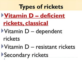 Rickets and Vitamin D deficiency in children pediatrics | PPTX