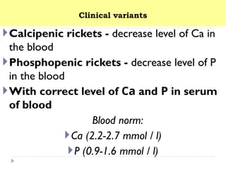 Blood Ph Rickets Rickets and Vitamin D deficiency in children pediatrics | PPTX
