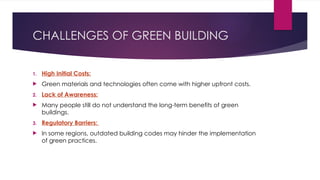 Civil engineering presentation about green building | PPTX