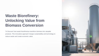 DOC waste biorefinery unlocking value . (1).pdf