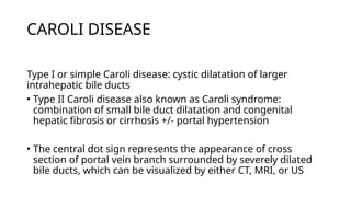 Caroli Types Radiology spotters Mixed bag Powrpoint presentation | PPTX