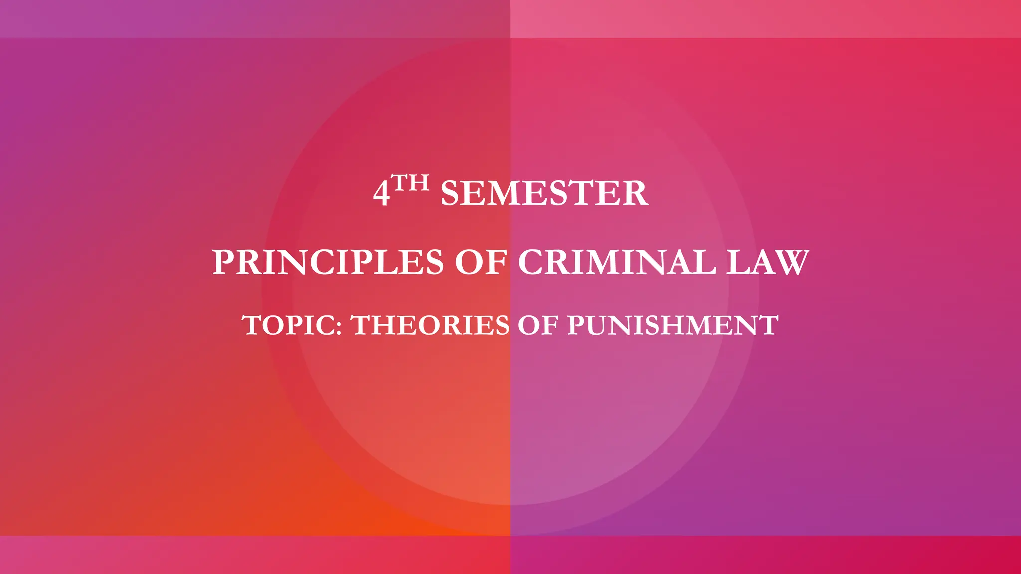 Theories of Punishment in principles criminal Law. | PDF