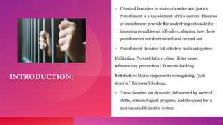 Theories of Punishment in principles criminal Law. | PDF