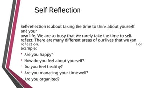 Self Reflection Example Powerpoint Presentation on self assessment submitted byme.pptx