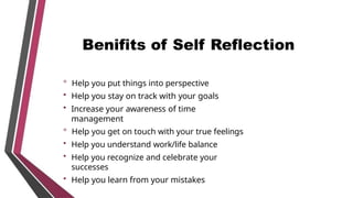 Self Reflection Example Powerpoint Presentation on self assessment submitted byme.pptx