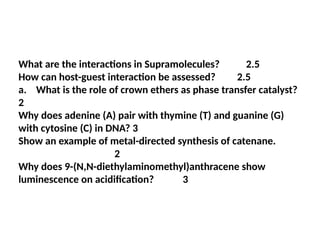 Supramolecular chemistry and their interactions | PPTX