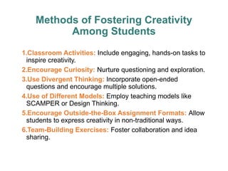 Fostering Creativity in Education: Strategies and Insights for ...
