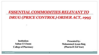 Uloom Essentials Comprehensive Overview of Drug Price Control Order (DPCO) Act, 1995 and ...
