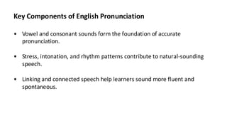 Effective Pronunciation Practice Techniques for English Language ...