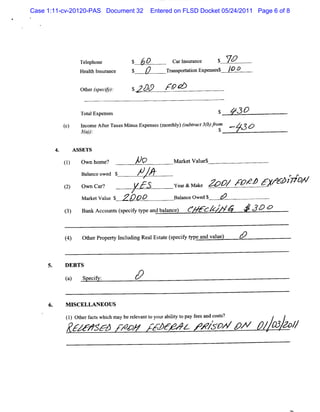 Case 1:11-cv-20120-PAS Document 32   Entered on FLSD Docket 05/24/2011 Page 6 of 8
 