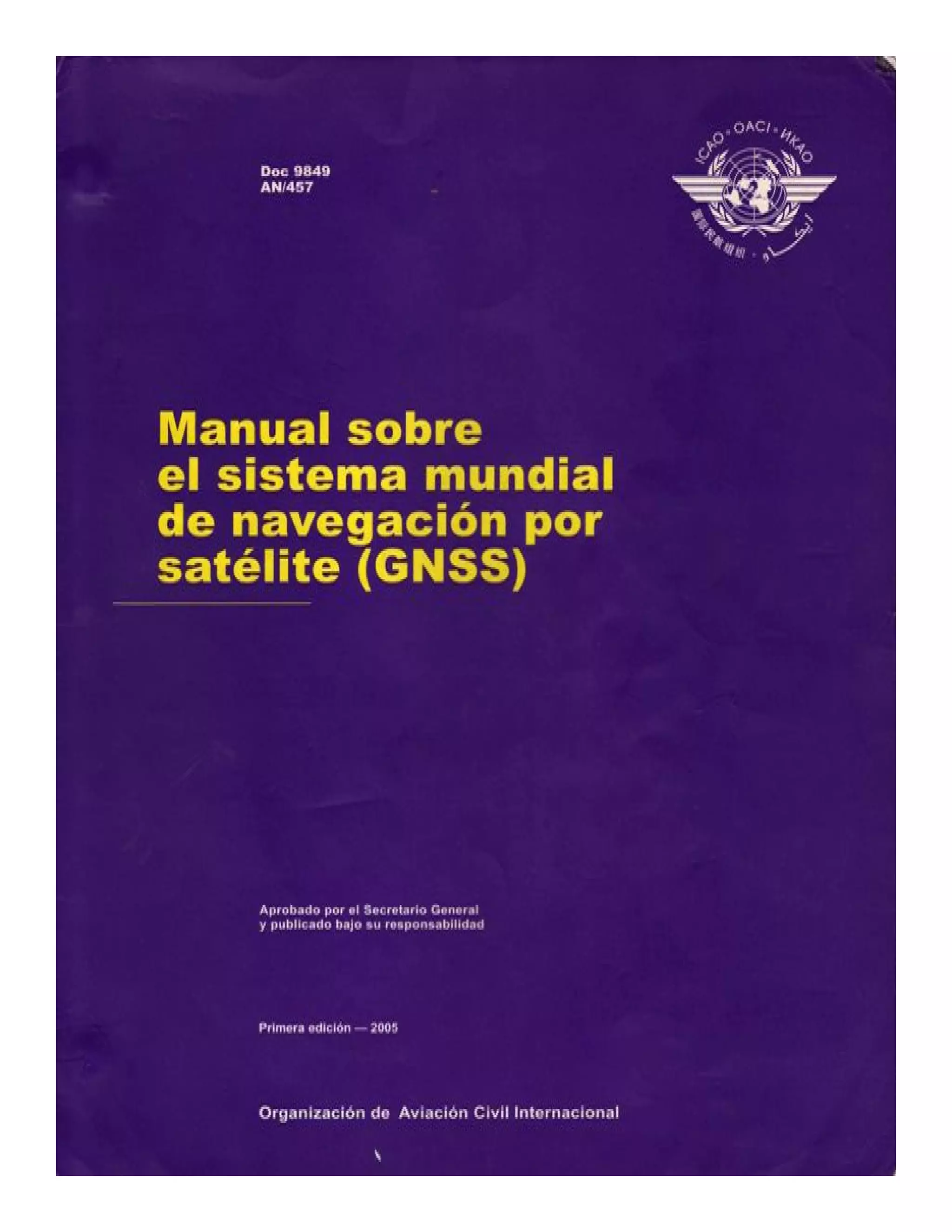 Doc. 9849 manual sobre el sistema mundial de navegacion por satelite