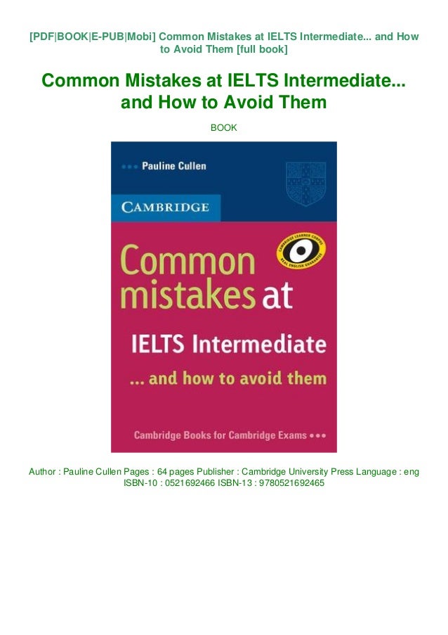 Common mistakes at ielts advanced Common mistakes at ielts advanced