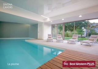 La piscine
DIVONA
CAHORS