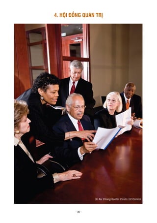 - 36 -
4. HỘI ĐỒNG QUẢN TRỊ
(© Kai Chiang/Golden Pixels LLC/Corbis)