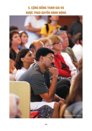 - 48 -
(© AP Images/Tony Avelar)
5. CỘNG ĐỒNG THAM GIA VÀ
ĐƯỢC TRAO QUYỀN HÀNH ĐỘNG
 