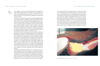 Capítulo 2 | La continuación de lenguajes y tendencias en la modernidad nacional |212|                                                                                                             |213|   La continuación de lenguajes y tendencias en la modernidad nacional | Capítulo 2




           |256|                    toria; y Guillo Pérez, un nervioso y sorprendente pintor del Cibao que, influido por el         do el rictus irónico frente a las elucubraciones de tal arte, no se puede decir lo mismo
           Tanasescu, Horia
           El Caribe, junio 14      medio capitaleño, por artistas abstractos y expresionistas, asume una conjugación inter-        acerca de la desconfianza frente a la sinceridad del artista, ni –claro está– de la antipa-
           de 1953, Pág. 11.
                                    media con un protagonismo ascendente que culmina en la producción de textos ges-                tía, más o menos bien disimulada, frente a una actividad donde la fuerza discriminado-
                                    tuales, decisivos, líricos y oscuros que finalmente se apaciguan hacia el siguiente lustro      ra del espectador corriente tiene muy pocos puntos de ensayos./ Así, pues, doble es la
                                    de la década de 1960.                                                                           tarea de quien quiere modificar la hostil pasividad del público frente al arte abstracto:
                                    La abstracción o el abstraccionismo fue trazando la inevitable alternabilidad dentro de         demostrar que no hay tal intención de engaños y que el arte abstracto no representa
                                    un proceso trazado, receptivo y conjugador que explica la modernidad del arte domi-             ningún compartimento especial del arte ni, mucho menos, una actividad heterogénea
                                    nicano. Si bien este proceso fue abierto por artistas de la localidad que asumen la orien-      que se le quiere agregar a la fuerza, sino que es una actividad artística perfectamente
                                    tación más pura del arte abstracto (Fulop, Suro y Peña Defilló), la tendencia abstraccio-       normal cuya rareza se debe sólo a un inacostumbrado aspecto de las formas expresivas
                                    nista como conjugación reductora se planteaba antes del decisivo año 1953. El sintetis-         y no a un revolucionario derrumbe de valores estéticos./ En efecto, si la expresión del
                                    mo de Gausachs, el surrealismo de Granell y el cubismo colsoniano de doble tiempo               artista es ni más ni menos que el hallazgo de la forma correspondiente a un momento
                                    (parisino y local) se situaron en una antesala, en donde sólo faltaba el radical discurso
                                    que ausenta las formas objetivas ante una audiencia que, asombrada y perpleja, interro-
                                    ga si la gama cromática que se representa a sí misma, al igual que las formas dialécticas
                                    que representan valores plásticos, realmente se constituyen en un arte.
                                    En esa audiencia, la duda y la negación respecto al arte abstracto puro se asociaban por
                                    igual al pintor convencional de mentalidad recalcitrante e incluso al partidario de la
                                    modernidad, además del esteta que no aceptaba la disolución radical de la realidad ob-
                                    jetiva y del intelectual poco informado sobre las corrientes vanguardistas. Finalmente,
                                    el espectador que, como atestigua Tanasescu, recibió fríamente y sin entender la discur-
                                    siva abstractas. Esta situación originó discusiones y reflexiones, algunas de ellas en el te-
                                    rreno público. Un ensayo titulado «Introducción al Arte Abstracto» que publicó Horia
                                    Tanasescu a raíz de la muestra de Fulop y Suro de 1953, seguido dos años más tarde
                                    (1955) por opiniones de Andrés Avelino y José A. Franquiz, quienes protagonizaron una
                                    discusión filosófica sobre la pintura pura, a lo que también se refiere Manuel Valldepe-
                                    res en otra escritura de 1966. Los tres textos se transcriben íntegramente como acápi-
                                    tes que completan una visión sobre una importante corriente en las artes plásticas do-
                                    minicanas.
                                    1|Horia Tanasescu: Introducción al Arte Abstracto.|256|/ (Ensayo en ocasión de la ex-
                                    posición Retrospectiva de Darío Suro, en el Instituto Cultural Domínico-Americano):
                                    «A pesar de haber transcurrido casi medio siglo desde la aparición de las primeras pin-
                                    turas abstractas, no se puede decir todavía que esta modalidad artística haya ganado su-
                                    ficiente terreno entre la masa de expectadores de todo el mundo, para que resulten su-
                                    perfluas las tentativas de la crítica para popularizarla, como si se tratara de una realidad
                                    totalmente nueva./ En efecto, si es cierto que en gran parte hoy en día ha desapareci-          Fernando Peña Defilló|Orgánico|Óleo/tela|65 x 50 cms.|1957|Col. Privada.
 