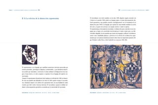 Capítulo 2 | La continuación de lenguajes y tendencias en la modernidad nacional |258|                                                                                                          |259|   La continuación de lenguajes y tendencias en la modernidad nacional | Capítulo 2




                                    2|5 La ecléctica de la abstracción expresionista                                             El neocubismo, con inicio también en los años 1940, adquiere ímpetu nacional con
                                                                                                                                 Colson en el período 1950, siendo un lenguaje sujeto a la pura descomposición abs-
                                                                                                                                 tracto-geométrica, cuya paralela coincide cronológicamente con la formulación de la
                                                                                                                                 abstracción pura (1953), un lenguaje que expresa las cosas sentidas mediante la acción
                                                                                                                                 del color y el gesto de las formas con impulso interior o desde el espíritu.
                                                                                                                                 El expresionismo, la formulación neocubista y la abstracción pura coinciden en ser len-
                                                                                                                                 guajes que se basan en la emotividad exteriorizada por el sujeto emisor, pero con dife-
                                                                                                                                 renciadas caligrafías. Las tres paralelas que trazan esos lenguajes confluyen conciliatoria-
                                                                                                                                 mente como visualidades plásticas y pictóricas en la ecléctica de la abstracción expre-
                                                                                                                                 sionista que en la pintura dominicana asumen sobre todo tres importantes pintores: Eli-
                                                                                                                                 gio Pichardo, Guillo Pérez y Paul Giudicelli en el proceso 1958-1965.




                                    El expresionismo es un lenguaje que manifiesta sensaciones interiores provocadas por
                                    motivos personales –psicológicos, religiosos y sentimentales– y por dramáticas situacio-
                                    nes sociales que internaliza y exterioriza el artista mediante la desfiguración de la ima-
                                    gen, el trazo fuerte y el color compacto o expresivo. Es un lenguaje del espíritu con-
                                    mocionado.
                                    Aunque el expresionismo dominicano tiene registros en la década del 1940, su desarro-
                                    llo traza una paralela más difundida en los años de 1950 cuando irrumpe el neocubis-
                                    mo colsoniano, basado en la estética de la geometría total, con una finalidad de orden
                                    emotivo que debe revelar vivencias interiores. El neocubismo expresa la realidad me-
                                    diante la descomposición geométrica acentuada por la interioridad del ejecutante.



                                    Paul Giudicelli|Hormiga caribe|Mixta/cerámica|40 x 30 cms.|1963-65|Col. Banco Popular.       Paul Giudicelli|Composición|Pintura/cerámica|65 x 76 cms.|1961|Col. Banco Popular.
 