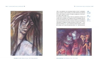 Capítulo 2 | La continuación de lenguajes y tendencias en la modernidad nacional |166|                                                                                                           |167|   La continuación de lenguajes y tendencias en la modernidad nacional | Capítulo 2




                                                                                                                                (1893), el más significativo ícono expresionista: dramático, retorcido y autobiográfico,                                   |210|
                                                                                                                                                                                                                                                           Idem, referencia
                                                                                                                                porque se representa a sí mismo arrebatado por el terrible sentimiento de la soledad que                                   en Colín Wiggins,
                                                                                                                                                                                                                                                           Op. Cit., Pág. 52.
                                                                                                                                le lleva a gritar, localizado en un puente y de espalda a un paisaje que se «volvió rojo co-
                                                                                                                                mo la sangre», explica el pintor.|210|                                                                                     |211|
                                                                                                                                                                                                                                                           Denvier, Bernard
                                                                                                                                El expresionismo se desarrolla en Europa Central, muy especialmente en Alemania. Una                                       Op. Cit., Pág. 4.

                                                                                                                                «revuelta contra el racionalismo con el consiguiente cultivo de la sensibilidad», avanza des-
                                                                                                                                                                                                                                                           |212|
                                                                                                                                de el inicio del romanticismo que exalta la emoción, encontrando en el curso del siglo XIX                                 Sainz de Robles,
                                                                                                                                                                                                                                                           Federico C.
                                                                                                                                más de una fuente promotora. Entre ellas, «el misticismo revolucionario de Kierkegaard, el                                 Op. Cit., Pág. 476.

                                                                                                                                existencialismo de Heidegger, las torturadas preocupaciones sociales de Ibsen (…), la an-
                                                                                                                                gustia febril de Whitman»,|211| poeta norteamericano traducido al alemán y al cual Bor-
                                                                                                                                ges ha señalado como el creador del expresionismo literario.|212| Otras fuentes promoto-




                                    Paul Giudicelli|San Sebastián|Óleo/cartón|38 x 26 cms.|1950|Col. Manuel Salvador Gautier.   Gilberto Hernández Ortega|Sin título|Óleo/madera|42 x 56 cms.|1948|Col. Privada.
 