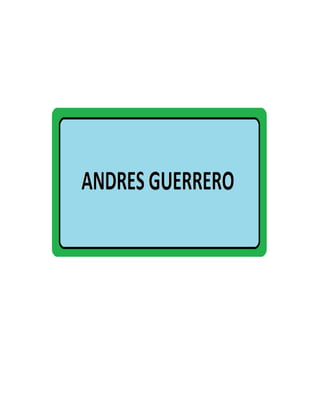 ANDRES GUERRERO