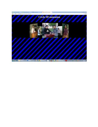 hi guys this file related to 3d animation in which pics move in circle using Css3