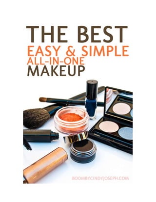 The Best Easy and Simple All-in-One Makeup