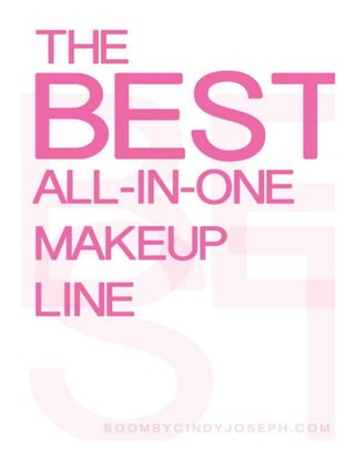 The BEST All-In-One Makeup Line.