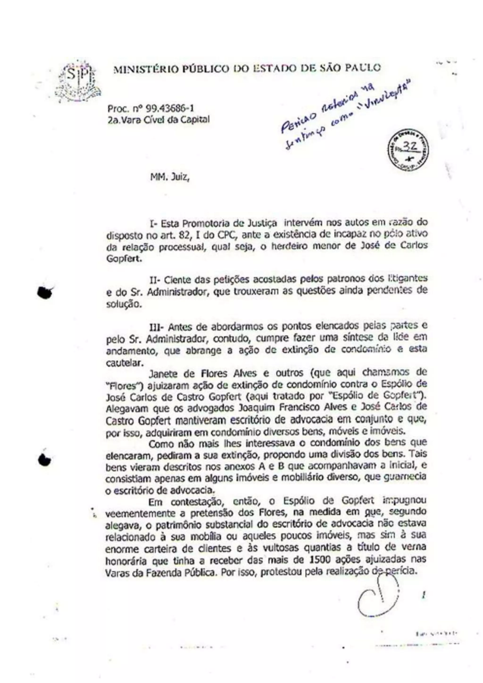 A "VIRULENTA" manifestação do Minisério Público de São Paulo, segundo o Juiz José Antonio Lavouras Haicki.