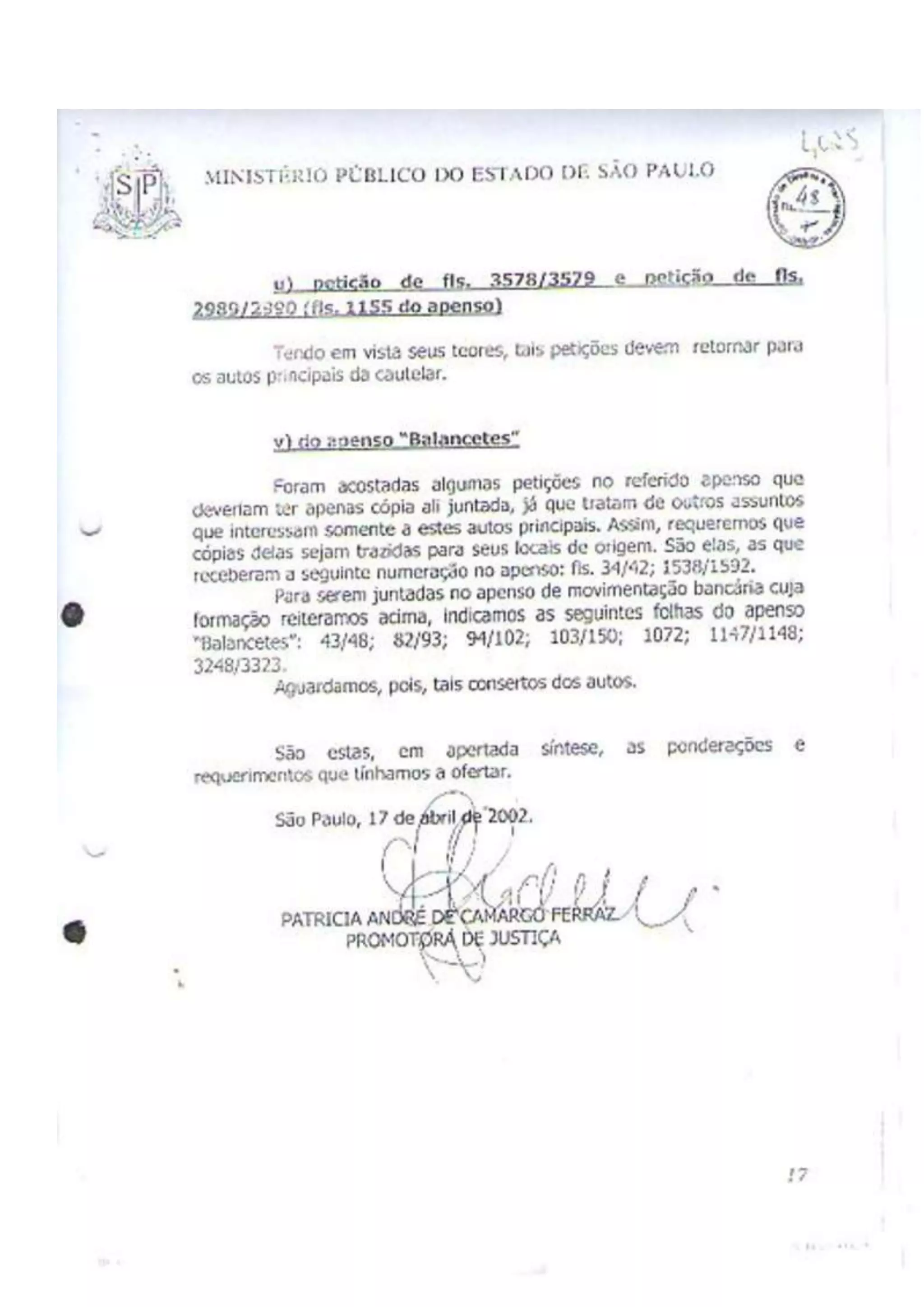 A "VIRULENTA" manifestação do Minisério Público de São Paulo, segundo o Juiz José Antonio Lavouras Haicki.