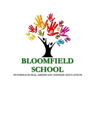 Bloomfield School: International American Chinese Education