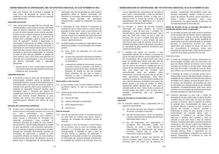 NORMA BRASILEIRA DE CONTABILIDADE, NBC TSP ESTRUTURA CONCEITUAL, DE 23 DE SETEMBRO DE 2016
55
pelo custo histórico não irá facilitar a avaliação do
custo futuro de prestação de serviços caso as
mudanças no valor cumulativo desde a sua aquisição
sejam significativas.
Capacidade operacional
7.17 Caso o ativo tenha sido adquirido em transação com
contraprestação, o custo histórico fornece informação
sobre os recursos disponíveis para a prestação de
serviços no futuro, baseada no seu custo de aquisição.
À época em que o ativo é comprado ou desenvolvido,
pode-se assumir que o valor do seu potencial de
serviços para a entidade é igual ou maior do que o
custo da aquisição(*)
. Quando a depreciação ou
amortização é reconhecida, ela reflete a extensão na
qual o potencial de serviços do ativo foi consumido. A
informação do custo histórico mostra que os recursos
disponíveis para serviços futuros são equivalentes ao
montante no qual foram evidenciados. Os aumentos
no valor do ativo não são refletidos no modelo do
custo histórico. Caso o ativo tenha sido adquirido em
transação sem contraprestação, o valor da transação
não fornece informação sobre a capacidade
operacional.
(*)
Quando não for o caso, a mensuração inicial pelo
custo histórico deve ser reduzida pelo montante da
redução ao valor recuperável.
Capacidade financeira
7.18 O montante no qual os ativos são apresentados nas
demonstrações contábeis auxilia na avaliação da
capacidade financeira. O custo histórico pode fornecer
informação sobre o montante dos ativos que pode ser
utilizado como garantia efetiva para empréstimos. A
avaliação da capacidade financeira também exige
informação sobre o montante que poderia ser
recebido pela venda do ativo e reinvestido em outros
ativos para fornecer serviços diferentes. O custo
histórico não fornece essa informação quando é
significativamente diferente dos valores de saída
atuais.
Aplicação das características qualitativas
7.19 Os itens 7.16 a 7.18 explicam as áreas nas quais o custo
histórico fornece informação relevante em termos do
seu valor confirmatório ou preditivo.
Frequentemente, a aplicação do custo histórico é
direta, porque a informação da transação está
disponível prontamente. Como resultado, os
montantes derivados do modelo do custo histórico
são, geralmente, representações fidedignas na medida
em que representam o que pretendem representar,
isto é, o custo de se adquirir ou desenvolver um ativo
baseado nas transações efetivamente ocorridas. As
estimativas de depreciação e redução ao valor
recuperável utilizadas no modelo do custo histórico,
particularmente para ativos não geradores de caixa,
podem afetar a fidedignidade da representação da
informação. Pelo fato da aplicação do custo histórico
geralmente refletir os recursos consumidos com
referência às transações efetivamente ocorridas, as
medidas dessa aplicação são verificáveis,
compreensíveis e podem ser elaboradas em tempo
hábil.
7.20 A informação do custo histórico é comparável na
extensão em que os ativos tenham a mesma data de
aquisição ou data similar. Como o custo histórico não
reflete o impacto das mudanças do preço, não é
possível comparar os montantes dos ativos que foram
adquiridos em épocas distintas quando os preços
variarem significativamente.
7.21 Em determinadas circunstâncias, a aplicação do custo
histórico pressupõe o uso de alocações, por exemplo,
quando:
(a) vários ativos são adquiridos em uma única
transação;
(b) os ativos são construídos pela própria entidade e
os custos operacionais e outros gastos têm que
ser atribuídos; e
(c) a utilização de método de mensuração, tal como
o primeiro a entrar é o primeiro a sair (PEPS), é
necessária quando vários ativos semelhantes são
mantidos. Na medida em que tais alocações
forem arbitrárias, faz com que se reduza a
extensão na qual a mensuração atende às
características qualitativas.
Mensurações a valor corrente
7.22 As mensurações a valor corrente refletem o ambiente
econômico vigente na data de apresentação do
relatório.
7.23 Existem quatro bases de mensuração a valor corrente
para os ativos:
(a) valor de mercado;
(b) custo de reposição ou substituição;
(c) preço líquido de venda; e
(d) valor em uso.
Valor de mercado
7.24 Valor de mercado para ativos é o montante pelo qual
um ativo pode ser trocado entre partes cientes e
dispostas, em transação sob condições normais de
mercado.
7.25 Na aquisição, o valor de mercado e o custo histórico
são os mesmos, caso os custos da transação sejam
ignorados e a transação seja uma transação com
contraprestação. A extensão na qual o valor de
mercado satisfaz os objetivos da elaboração e
divulgação da informação contábil e as necessidades
de informação dos usuários depende, parcialmente,
da qualidade das evidências do mercado. Essas, por
NORMA BRASILEIRA DE CONTABILIDADE, NBC TSP ESTRUTURA CONCEITUAL, DE 23 DE SETEMBRO DE 2016
56
sua vez, dependem das características do mercado no
qual o ativo é comercializado. O valor de mercado é
especialmente apropriado quando se julga que a
diferença entre os valores de entrada e de saída
provavelmente não será significativa ou o ativo é
mantido com a intenção de ser vendido.
7.26 Em princípio, os valores de mercado fornecem
informação útil porque refletem, de maneira
adequada, o valor do ativo para a entidade. Em
mercado aberto, ativo e organizado (ver item 7.28), o
ativo não pode valer menos do que o valor de
mercado, uma vez que a entidade pode obter esse
montante pela venda, e o ativo também não pode
valer mais do que o valor de mercado, uma vez que a
entidade pode obter potencial de serviços equivalente
ou capacidade de gerar benefícios econômicos pela
compra do mesmo ativo.
7.27 A utilidade dos valores de mercado é mais
questionável quando não se observa a premissa de
que os mercados são abertos, ativos e organizados. Em
tais circunstâncias, não se pode presumir que o ativo
possa ser vendido pelo mesmo valor pelo qual ele
pode ser adquirido e é necessário determinar se o
valor de saída ou de entrada é a medida mais útil. Os
valores de mercado baseados em valores de saída são
úteis para ativos que são mantidos para
comercialização como, por exemplo, certos
instrumentos financeiros, mas pode não ser útil para
ativos operacionais especializados. Além disso,
enquanto a compra de um ativo fornece evidência de
que o valor do ativo para a entidade é, pelo menos, tão
grande quanto o seu preço de compra, os fatores
operacionais podem significar que o valor para a
entidade pode ser maior. Desse modo, os valores de
mercado podem não refletir o valor do ativo para a
entidade, representado pela sua capacidade
operacional.
Valores de mercado em mercado aberto, ativo e
organizado
7.28 Os mercados abertos, ativos e organizados têm as
seguintes características:
(a) não existem barreiras que impeçam a entidade
de realizar transações no mercado;
(b) eles são mercados ativos e, assim, há frequência
e volume suficientes de transações para fornecer
informação sobre o valor; e
(c) eles são organizados, com compradores e
vendedores bem informados, agindo sem
impulsos, de modo a haver garantia de
imparcialidade na determinação dos preços
correntes, inclusive que os preços não
representem vendas precipitadas.
Mercado organizado é aquele que funciona de
maneira confiável, segura, precisa e eficiente. Tais
mercados lidam com ativos que são idênticos e,
portanto, mutuamente intercambiáveis como, por
exemplo, commodities, moedas e títulos em que os
preços são públicos. Na prática, poucos mercados, se
houver, exibem plenamente todas essas
características, mas alguns poderão se aproximar de
mercado organizado tal como descrito.
Valores de mercado em que os mercados não podem ser
considerados abertos, ativos e organizados
7.29 Os mercados de ativos que sejam únicos e raramente
comercializados não são abertos, ativos e organizados,
ou seja, quaisquer compras e vendas são negociadas
individualmente e pode haver grande amplitude de
valores pelos quais uma transação pode ser acordada.
Portanto, os participantes incorrem em custos
significativos para comprar ou vender um ativo. Em
tais circunstâncias, é necessário utilizar uma
estimativa do valor de venda, à data de mensuração e
conforme as condições presentes de mercado.
Custos dos serviços
7.30 A receita da prestação de serviços evidenciada nas
demonstrações contábeis deve ser mensurada com
base nos valores relativos ao exercício. Caso os ativos
utilizados para prestar os serviços sejam mensurados
pelo valor de mercado, a alocação do custo dos ativos
para refletir o seu consumo no período se baseia nele.
7.31 A utilização de valores do mercado permite que o
retorno sobre os ativos seja determinado. Contudo, as
entidades do setor público normalmente não realizam
atividades com o objetivo principal de gerar lucros, e
os serviços, com frequência, são prestados por meio
de transações sem contraprestação ou em condições
subsidiadas. Consequentemente, pode haver pouca
relevância nas informações de resultados decorrentes
de saídas baseadas em valores de mercado.
7.32 Conforme observado no item 7.30, a receita da
prestação de serviços evidenciada nas demonstrações
contábeis deve ser mensurada com base nos valores
correntes no exercício. Assim, o superávit ou o déficit
do período inclui movimentações de valores que
acontecem durante o período no qual os ativos e
passivos são mantidos e nenhum resultado é
evidenciado na venda do ativo. Quando o ativo é
comercializado em mercado aberto, ativo e
organizado, a existência do mercado fornece
segurança à entidade para constatar o valor de
mercado (e nada além disso) à data do relatório.
Portanto, é desnecessário adiar o reconhecimento das
mudanças no valor até que o ganho seja realizado no
ato da venda. Contudo, quando os ativos utilizados
para prestar serviços não são comercializados em
mercados abertos, ativos e organizados (ou em
mercados assemelhados), a relevância da receita e da
despesa relacionadas às mudanças no valor de
mercado é questionável.
 