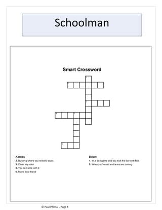 Schoolman
© Paul Põlma - Page 8
 
