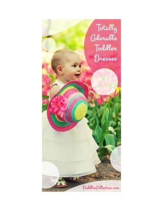 Totally Adorable Toddler Dresses