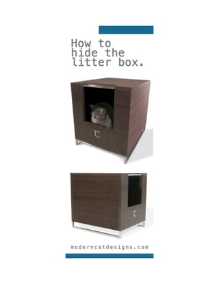 How to hide the litter box.
