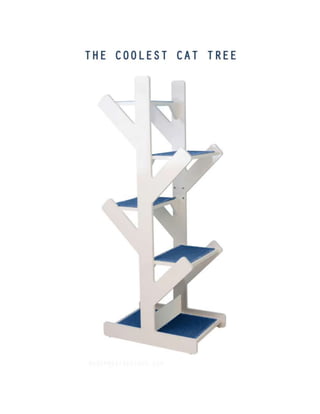 The Coolest Cat Tree.
